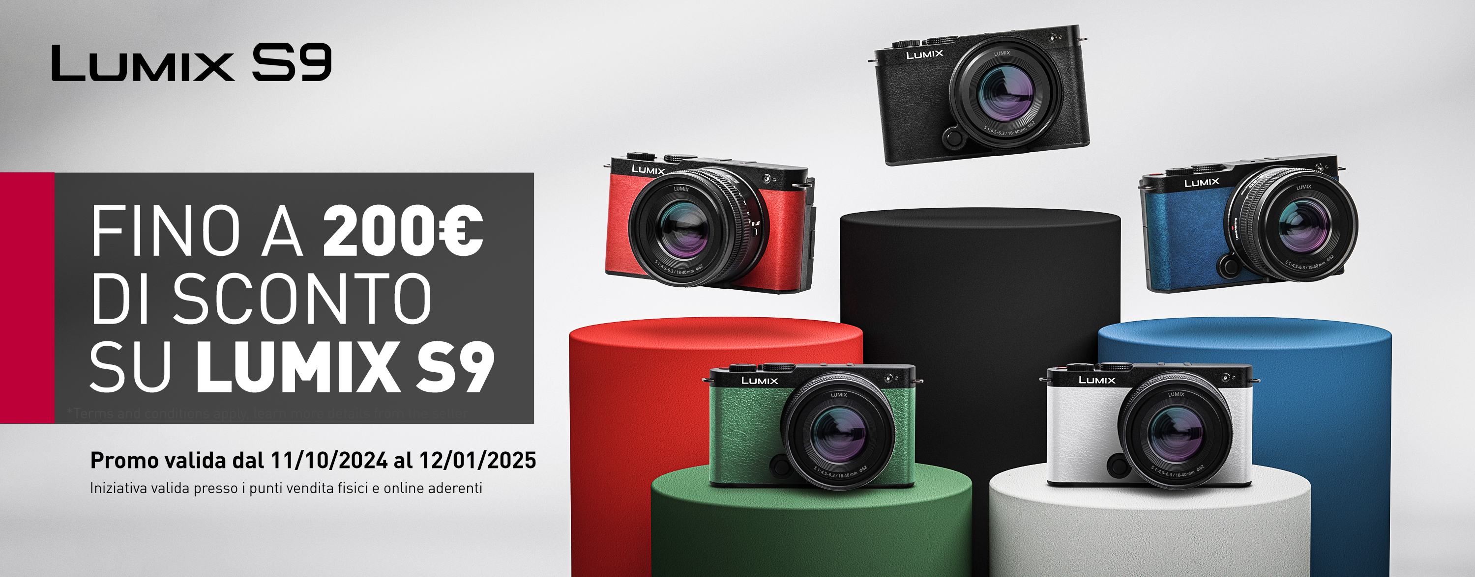 LUMIX S9 Fino a € 200 di SCONTO